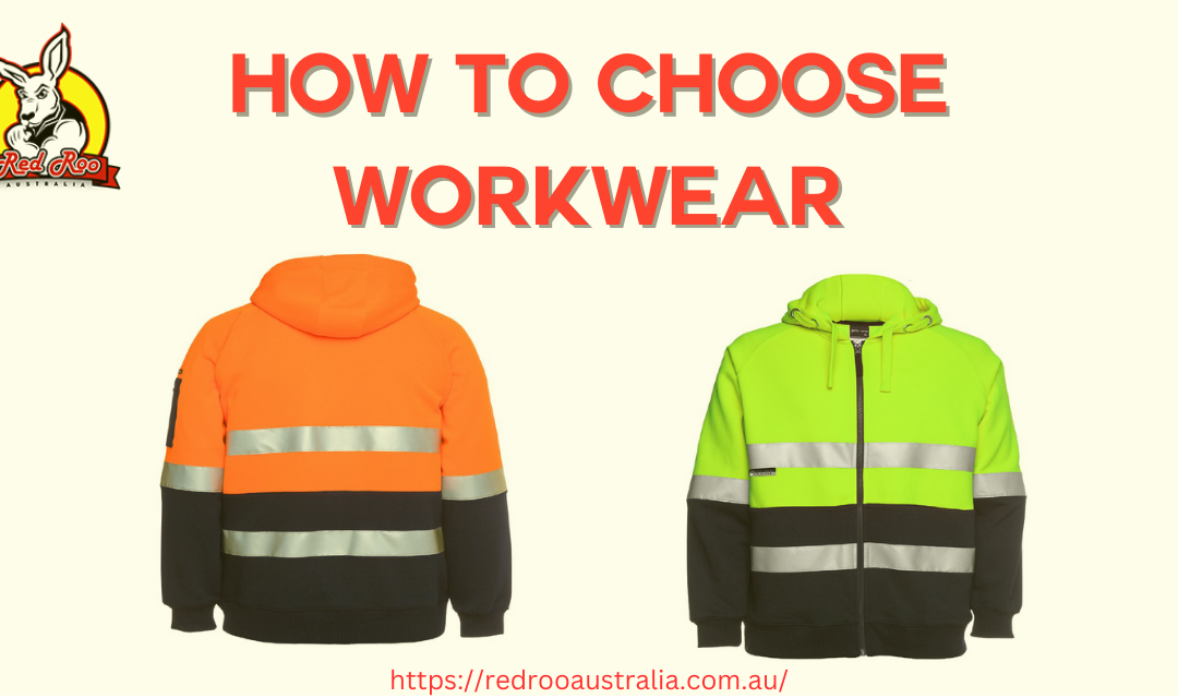 How Do I Choose Workwear In Brisbane